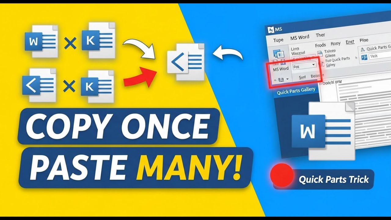 Multiple Copy Paste with Quick Part Gallery in Ms Word