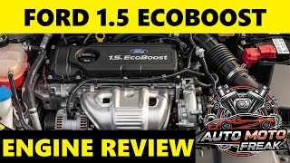 1.5 ECOBOOST REVIEW, PROBLEMS, RELIABILITY, FAILURES, FUEL CONSUM, TIMING, OIL?