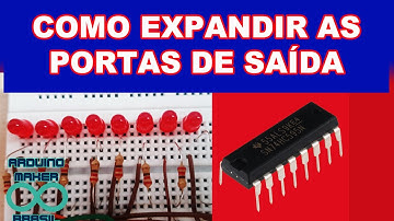 COMO EXPANDIR AS PORTAS DE SAÍDA DO ARDUINO [Com ci 74HC595 e 8 LEDs]
