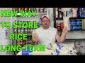 New Information On How to Prepare and Store Rice Long Term.