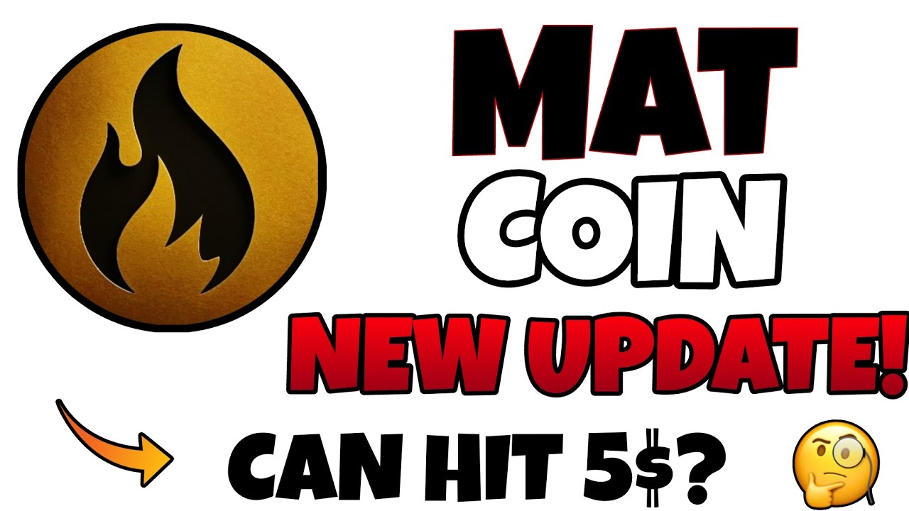 Mat chain coin new update today 🔥 | Mat Coin News Today | Mat coin price prediction 2026