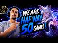 🎉 We Are Halfway There! | Ahri Champion Journey | 50/100