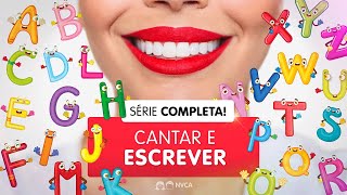 Série 'Cantar e Escrever' COMPLETA! Mais de uma hora de vídeos lúdicos para fala e alfabetização!