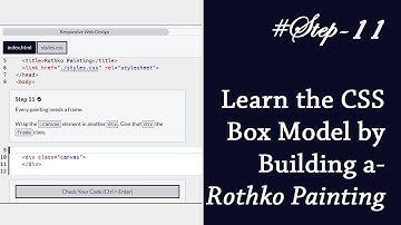 #Step 11| Learn the CSS Box Model by Building a Rothko Painting | freeCodeCamp | no speaking.