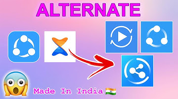 Best Shareit and Xender alternative made by Indians - Indian file transferring app - Alternative