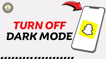 How to Turn Off Dark Mode on Snapchat