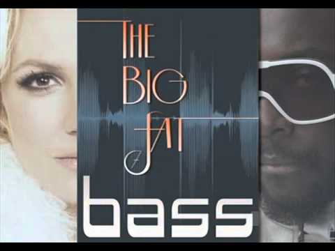 big fat bass-britney spears feat william