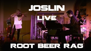 Joslin Live - Root Beer Rag - Billy Joel Cover