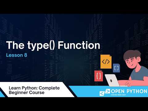 Learn Python: The type() Function