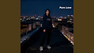 Pure Love