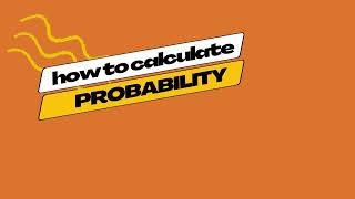 Ever wondered how to calculate probability? screenshot 1