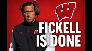 Fickell is done at Wisconsin