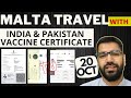 Travel To Malta With Indian &amp; Pakistan Vaccine Certificate I Malta Work Visa From Saudi Arabia