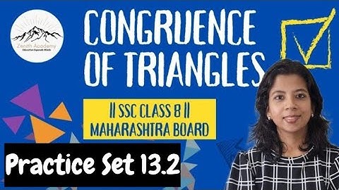 Congruence of Triangle (Practice set 13.2) SSC Class 8 |Math #trianglecongruence #congruenttriangles
