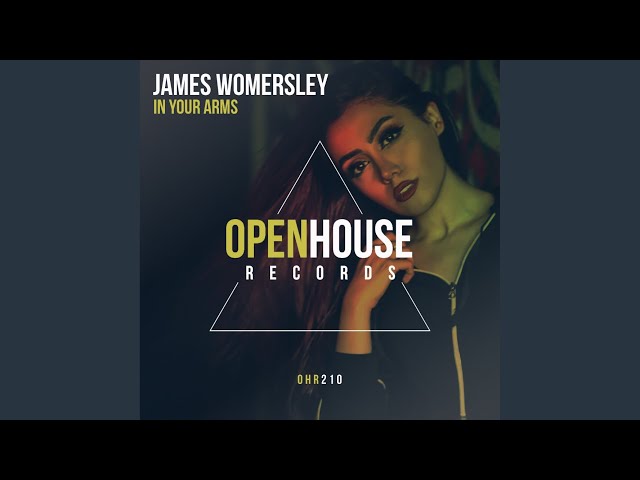 James Womersley - In Your Arms