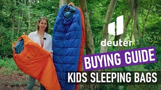 Deuter Kid's Sleeping Bags: How To Choose The Right One
