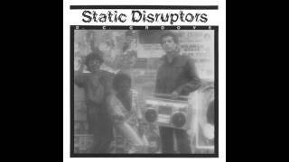 Static Disruptors - Feed The Fire