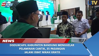Disdukcapil Kab. Bandung Menggelar Pelaminan Cantik, 35 Pasangan Jalani Isbat Nikah Gratis | UTV