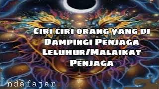 Ciri ciri orang Yang didampingi Penjaga LELUHUR | Malaikat Penjaga #spiritual #malaikatpenjaga