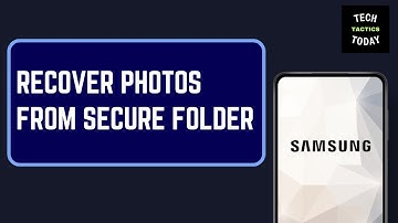 How  to Recover Photos from Secure Folder on Samsung Without Backup