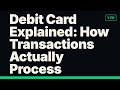 Debit Card Explained: How Transactions Actually Process