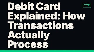 Debit Card Explained: How Transactions Actually Process