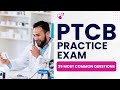 PTCB Exam Practice Test - Pharmacy Technician Practice Exam (35 Most Common Questions)