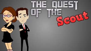 The Quest of the Scout - Episode #1 (Cancelled series)