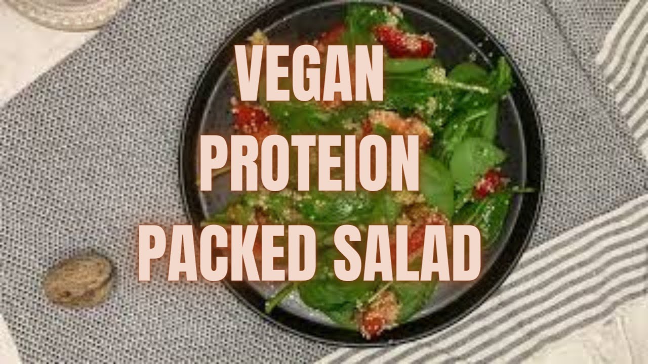 Vegan Protein Packed Salad Bowl YouTube