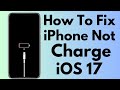 How To Fix iPhone Not Charge On iOS 17 (2024)