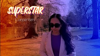 Video thumbnail of "Superstar (The Carpenters) | Cover by Nikka"