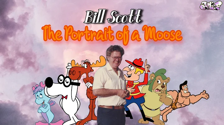 Bill Scott: The Portrait of a Moose (FULL DOCUMENT...