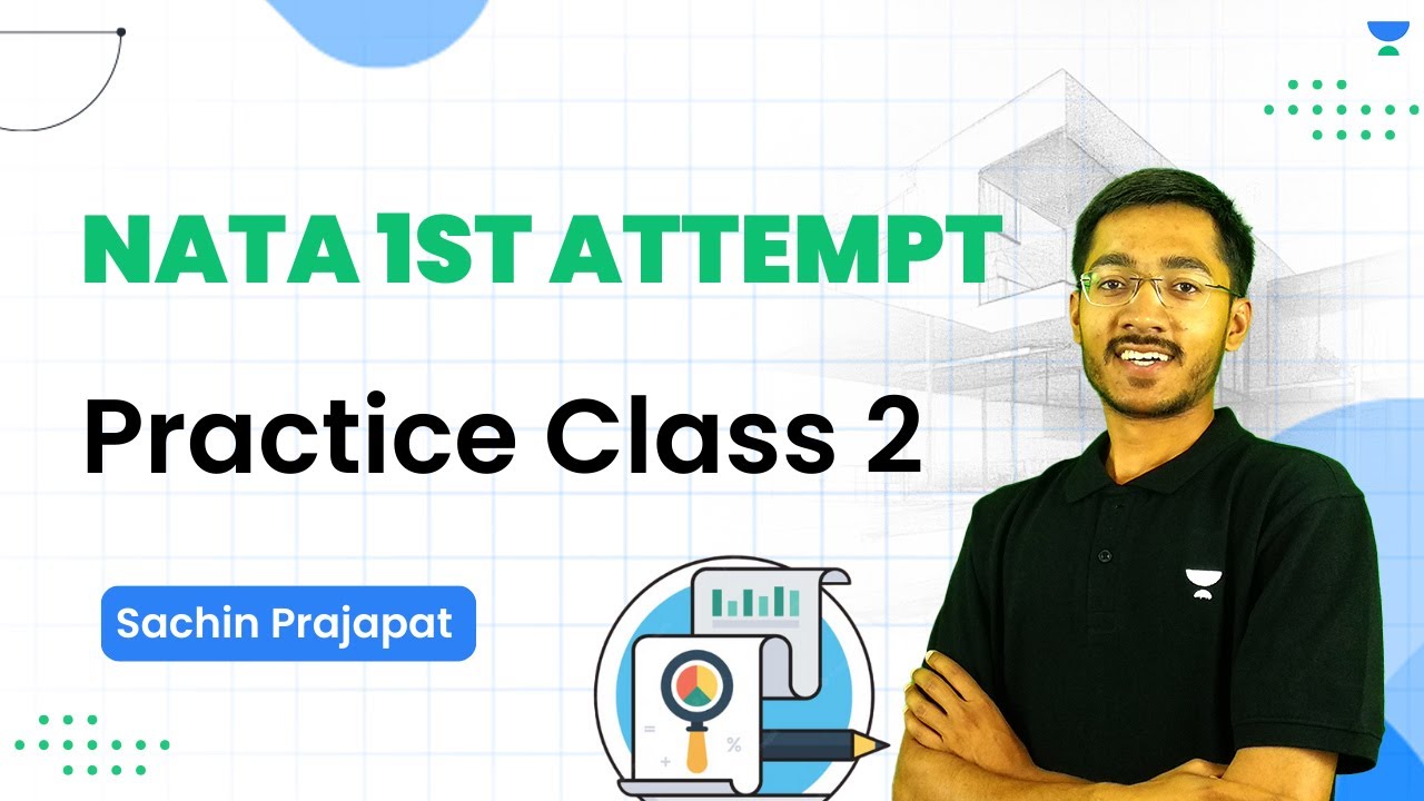 NATA 1st Attempt | Practice Class 2 | Sachin Prajapat