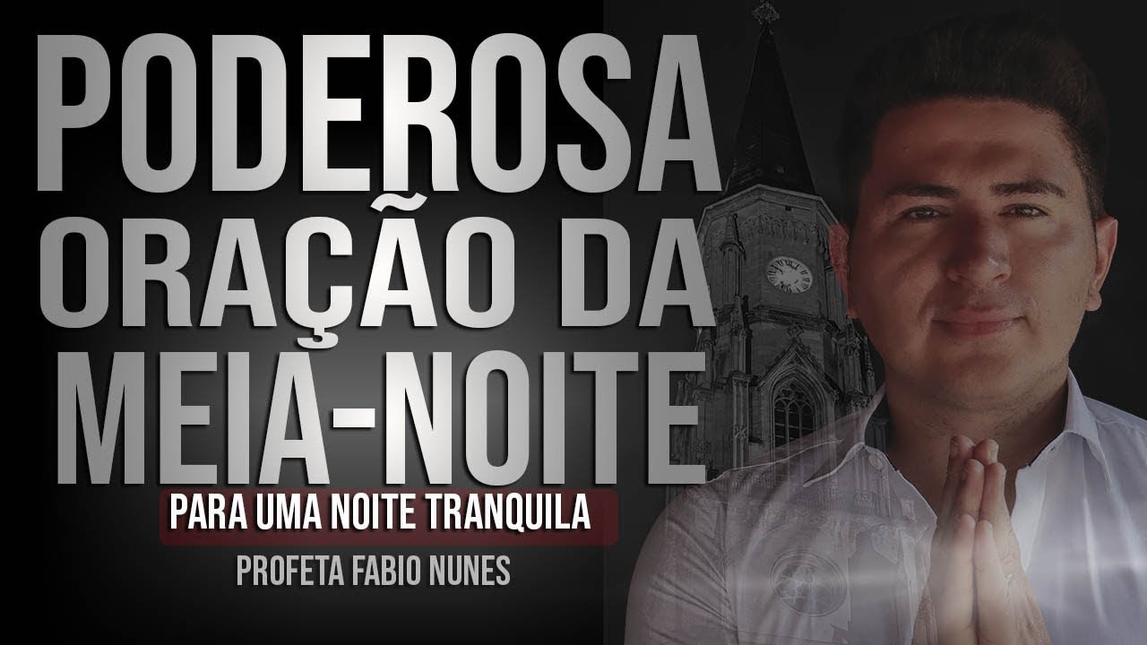 ORAÇÃO DA MEIA NOITE-  19/ 01 O MELHOR ANO DA SUA VIDA