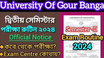 Ugb 2nd Semester Exam Routine 2024 | University Of Gour Banga | Under NEP2020 |