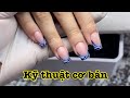 Kỹ thuật làm French tip