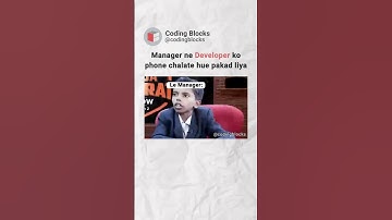 Feeling of Manager | Manager vs Developer | Coding Blocks! #code #codingblocks