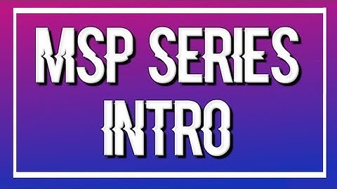 Reality - MSP Series Intro