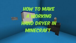 How to make a Simple Working Hand Dryer | Minecraft Tutorial