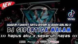 DJ FUNKOT TERBARU 2023 || DUGEM SEPERTIGA MALAM X SEPARUH NAFAS TERBARU BIKIN GALAU BOSKU !!