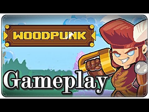 Woodpunk | PC Gameplay (60 FPS) | No Commentary