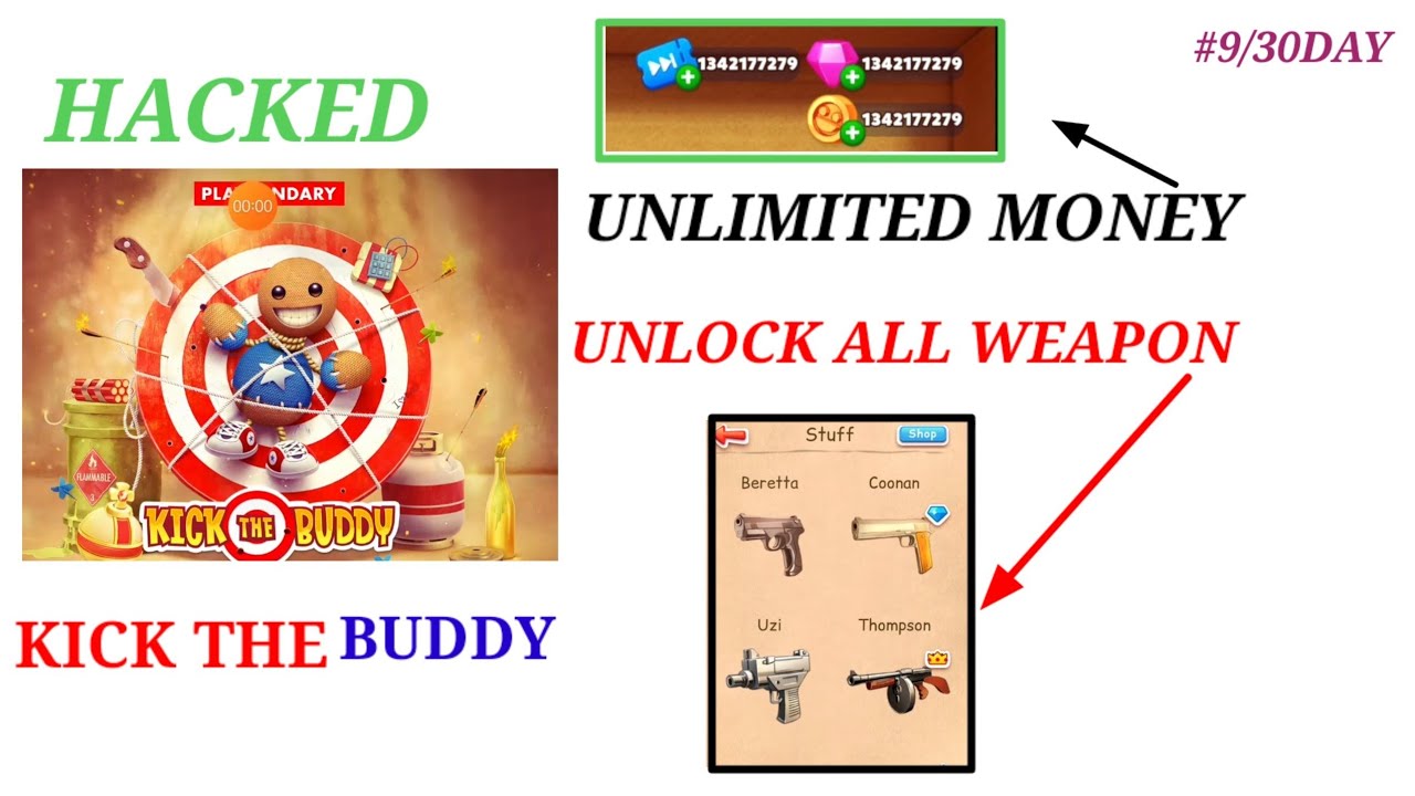 kick the buddy hacked unlock all weapon and UNLIMITED MONEY and how to hack #8/30DAY challenge