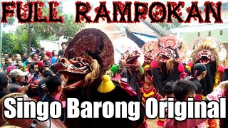 Full Rampokan = Singo Barong Original live kupang Tebel