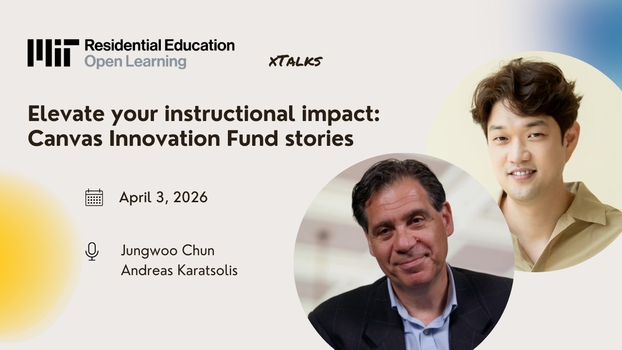 xTalk, April 3, 2026, Elevate Your Instructional Impact: Canvas Innovation Fund Stories