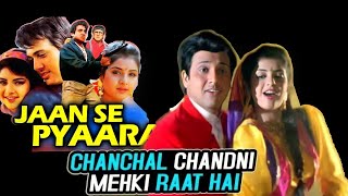 Download Lagu chanchal chandni mehki rat hain| jaan se pyara|Divya B| Govinda #divyabhartibigfan #bollywoodsongs MP3