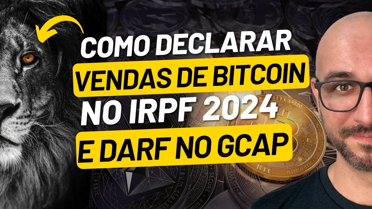Guia Completo: Como Declarar Vendas de Criptomoedas e Não Pagar Imposto |  Como Gerar DARF no GCAP