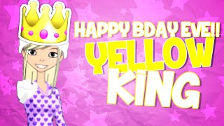 [SS] [yellow king] [HAPPY BIRTHDAY EVE!]