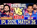 🔴 Bangalore vs Delhi, Live Match Today | IPL 2026 Live Commentary, RCB vs DC Live Score