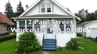 12 Paul Street Worcester MA, 01606 12 Fiske Street Worcester Ma