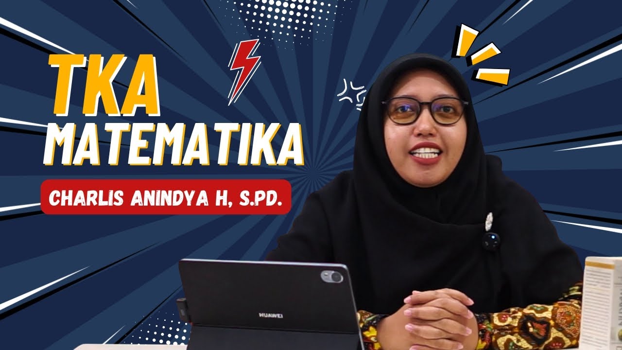 JURUS SAKTI! Latihan Soal TKA Matematika yang Sering Keluar + Pembahasan Kilat!